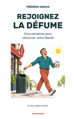 Couverture du livre Rejoignez la Défume, de Frédéric Garcia